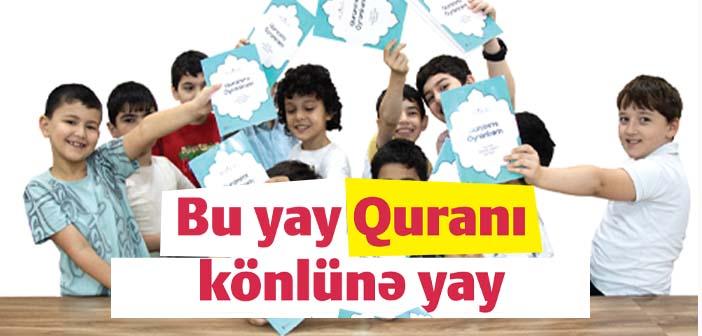 Bu yay Quranı könlünə yay